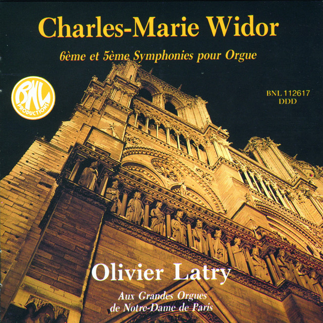 Charles-Marie Widor: 5e & 6e Symphonies pour Orgue aux Grandes Orgues de Notre-Dame de Paris