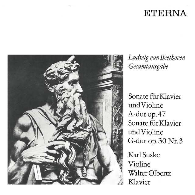 Beethoven: Sonatas for Piano and Violin (Op. 47 & 30 No. 3) [Remastered] cover art