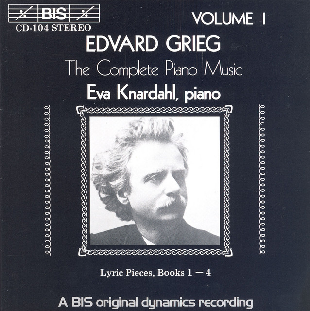 Grieg: Complete Piano Music, Vol. 1 - Album by Edvard Grieg | Spotify