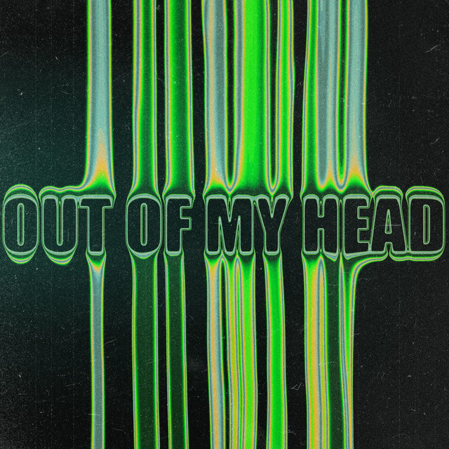Out Of My Head