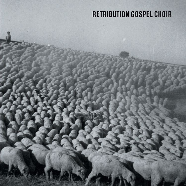 Retribution Gospel Choir cover art