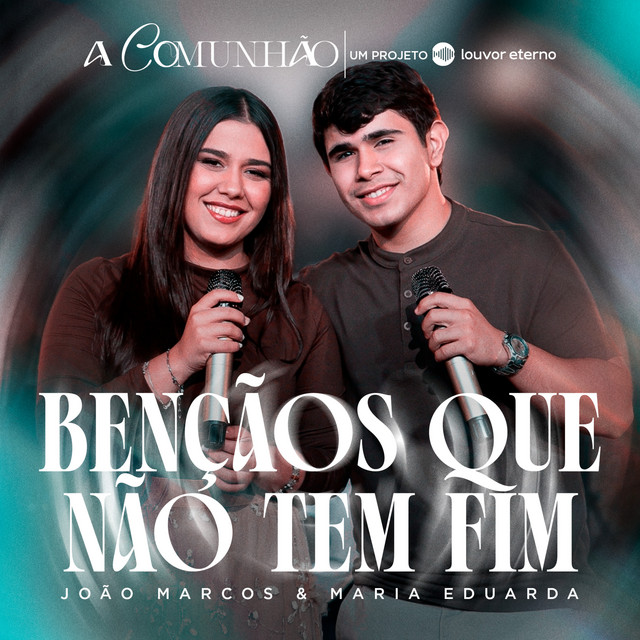 Bençãos Que Não Tem Fim