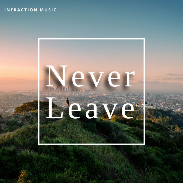 Never Leave cover
