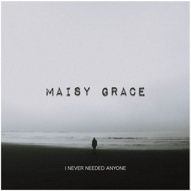 I Never Needed Anyone