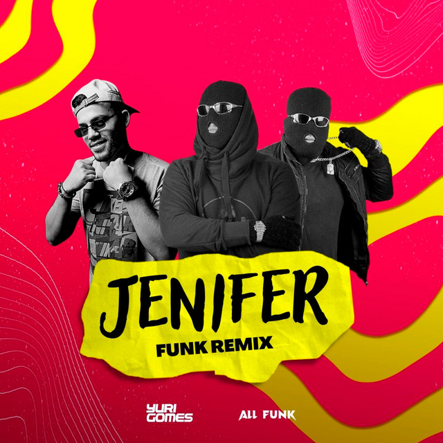 JENIFER - FUNK REMIX