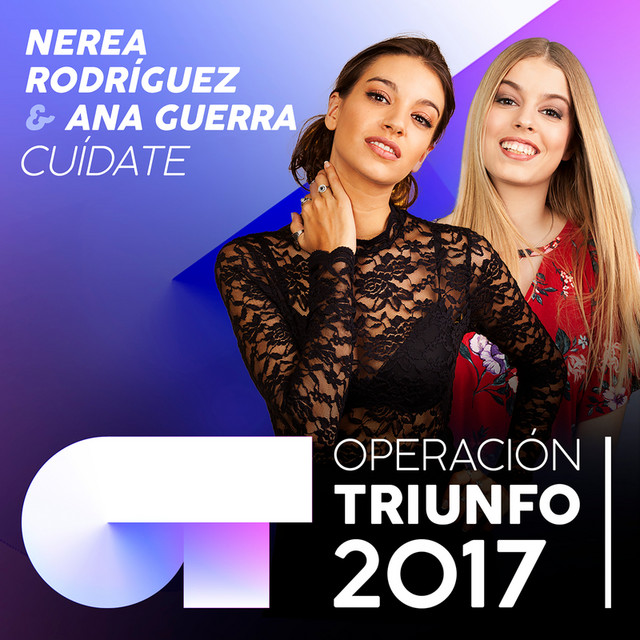 Cuídate - Operación Triunfo 2017
