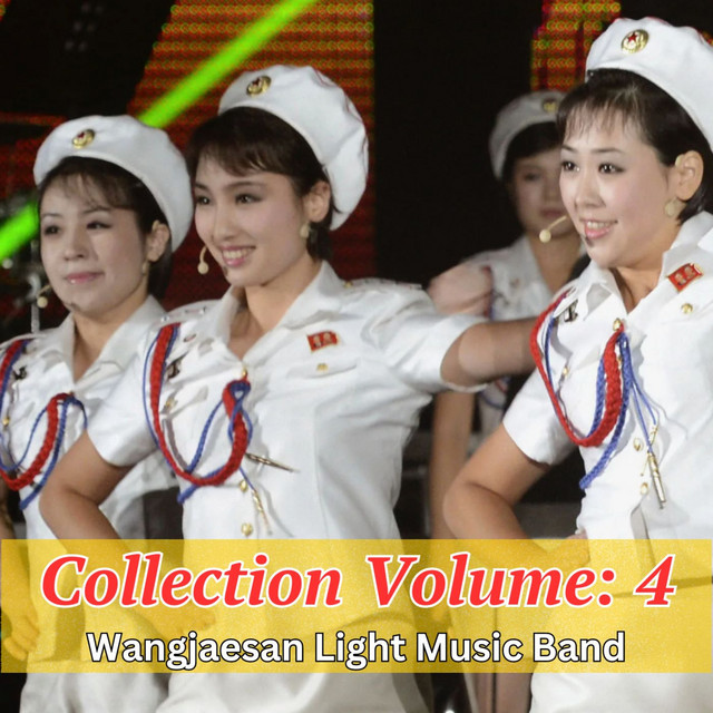 Collection Volume: 4 - Album by Wangjaesan Light Music Band | Spotify