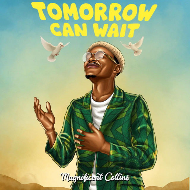 Tomorrow Can Wait