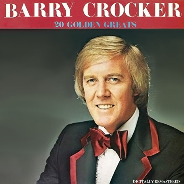 20 Golden Greats - Album by Barry Crocker | Spotify