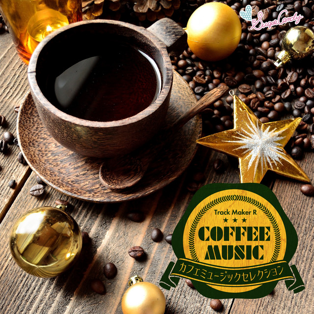 COFFEE MUSIC ～ Cafe Music Selection ～ cover art