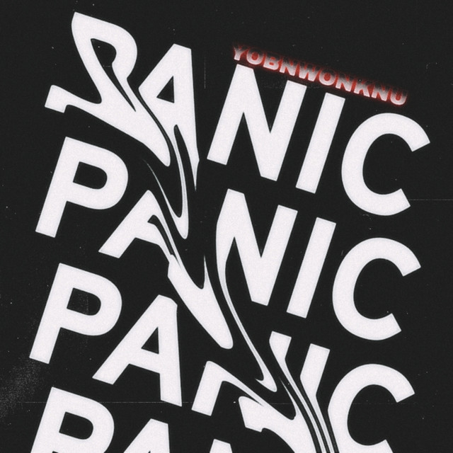 Panic - Single by YOBNWONKNU | Spotify