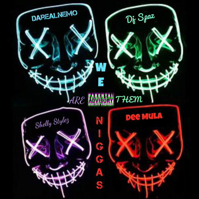 We Are Them Niggas cover
