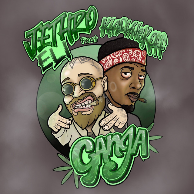 Ganja - Single by Jethro Eli | Spotify