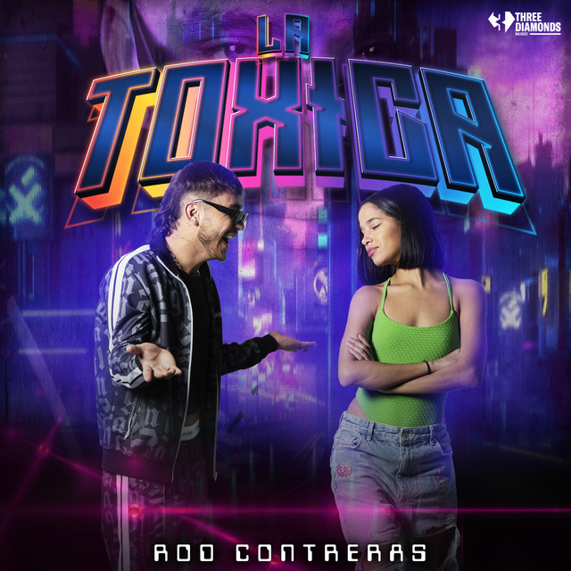 Rod Contreras - Toxica