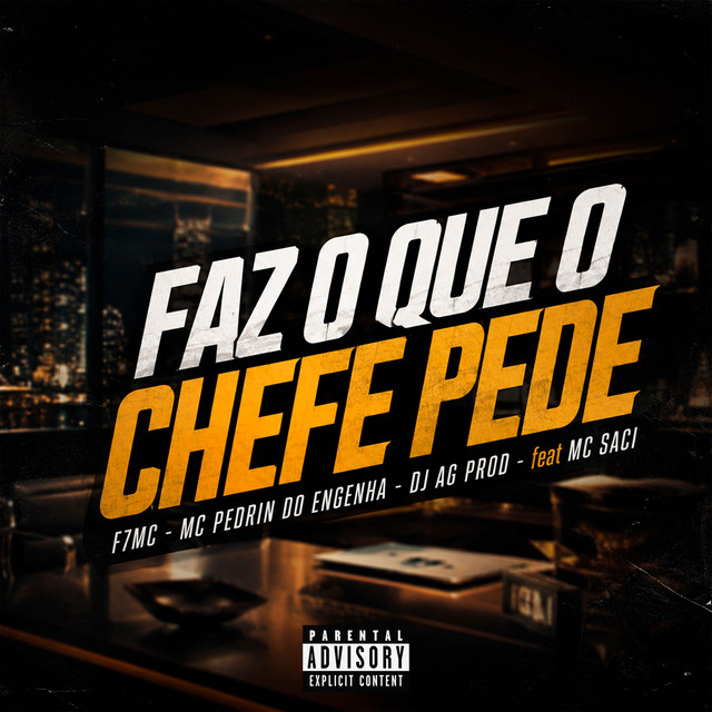 Faz O Que o Chefe Pede