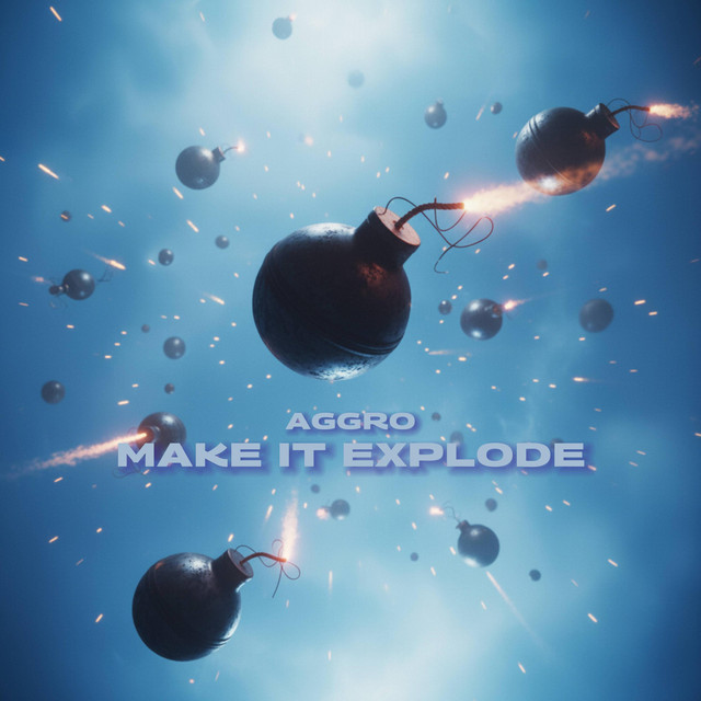 Make It Explode cover art