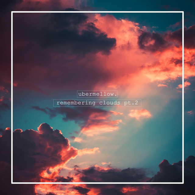 remembering clouds, Pt. 2 cover art