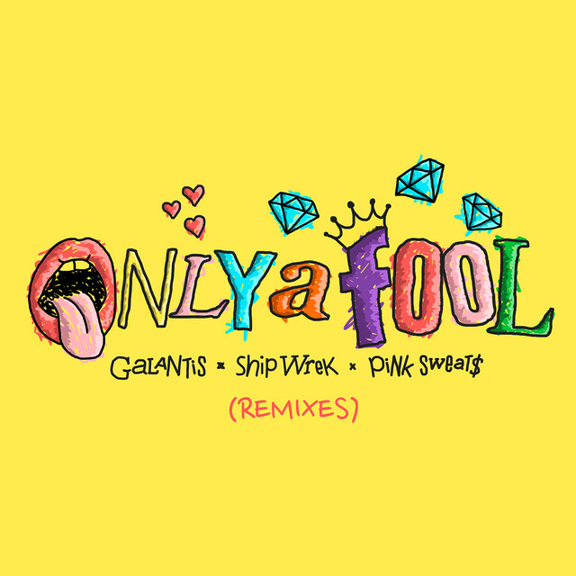Only A Fool (with Pink Sweat$) [Remixes] cover art
