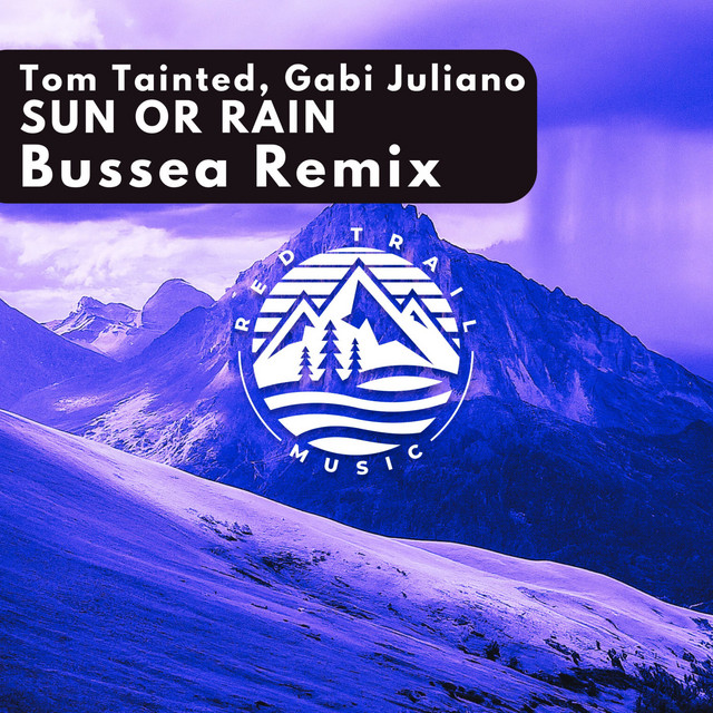 Sun Or Rain - Bussea Remix Edit