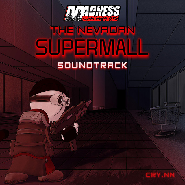 Madness: Project Nexus - The Nevadean Supermall OST cover art