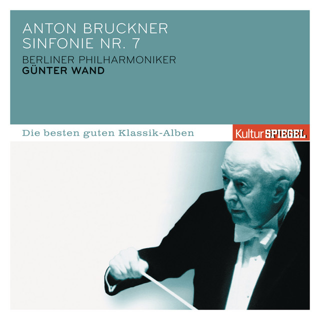 Bruckner: Sinfonie Nr. 7 - Album by Anton Bruckner | Spotify