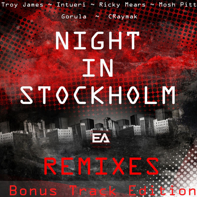 Night in Stockholm - Troy James & Intueri Remix