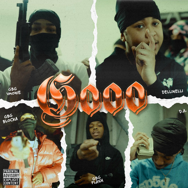 Gooo - song and lyrics by Dellinelli, GBG Vmonie, GBG Blocka, GBG