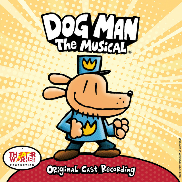 Dog Man: The Musical (Original Cast Recording) cover art