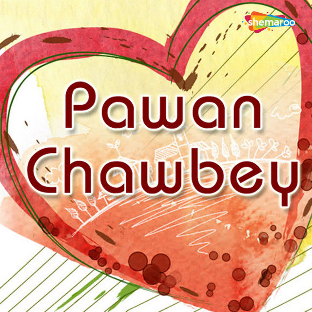 Pawan Chawbey cover art
