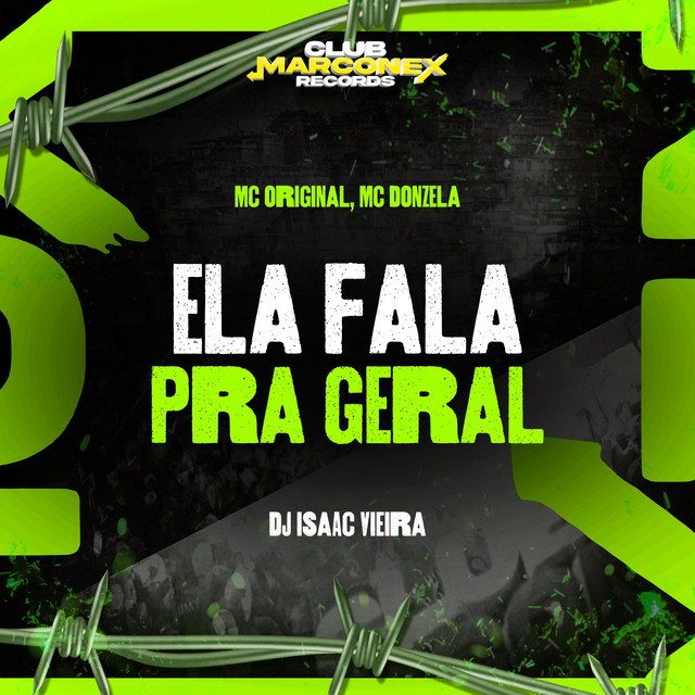 Ela Fala pra Geral