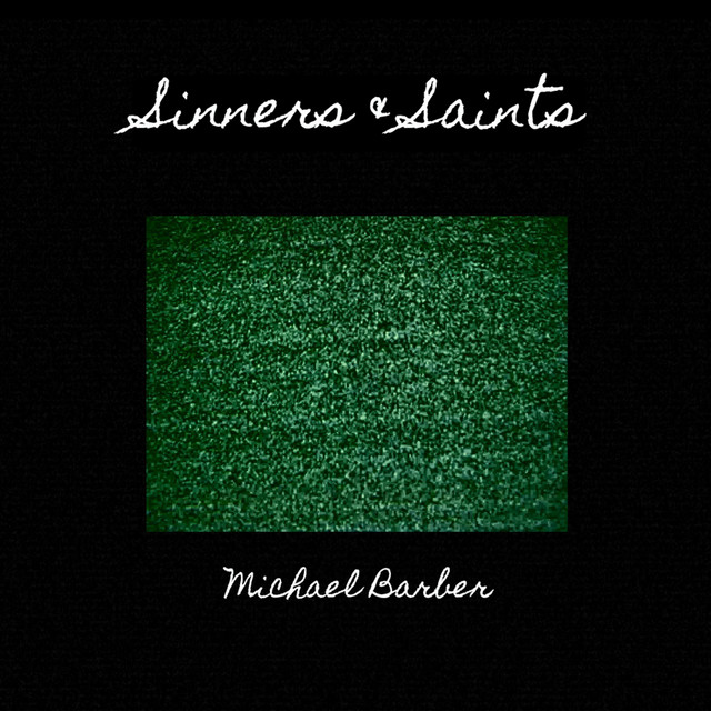 Sinners and Saints