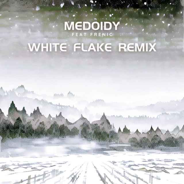 Cover art: White Flake - Remix — Medoidy