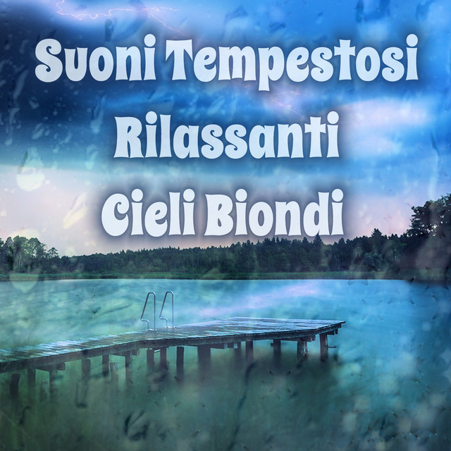 Suoni tempestosi rilassanti cover art