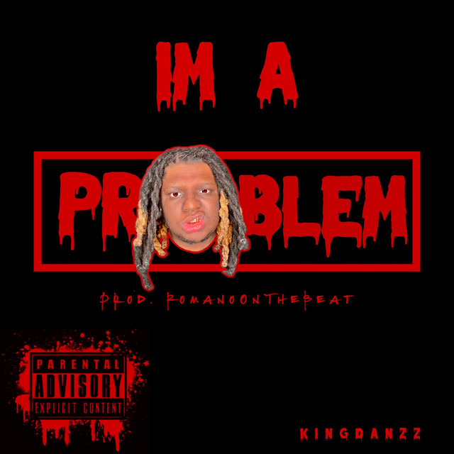 Im A Problem cover art