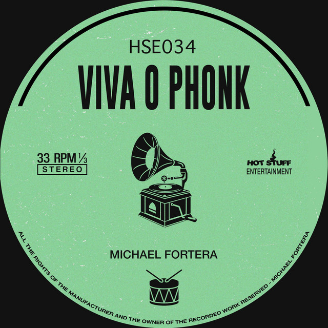 VIVA O PHONK