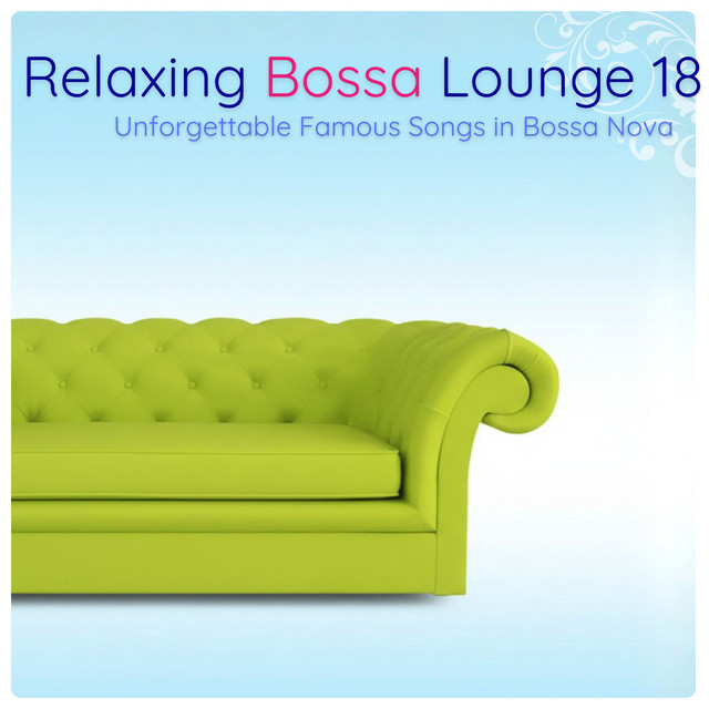Relaxing Bossa Lounge 18 cover