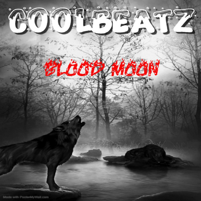 Blood Moon - Single by COOL BEATZ | Spotify