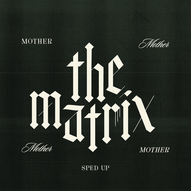 The Matrix (Sped Up) cover art