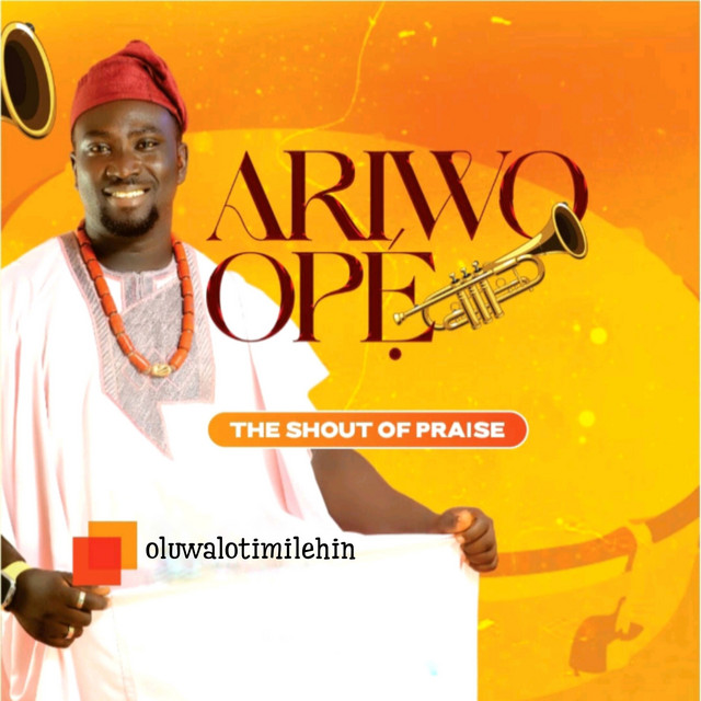 Ariwo Ope (The shout of praise) cover art