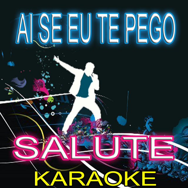 Ai Se Eu Te Pego Michel Telo Karaoke Version Single By The Karaoke Kid Spotify spotify web player