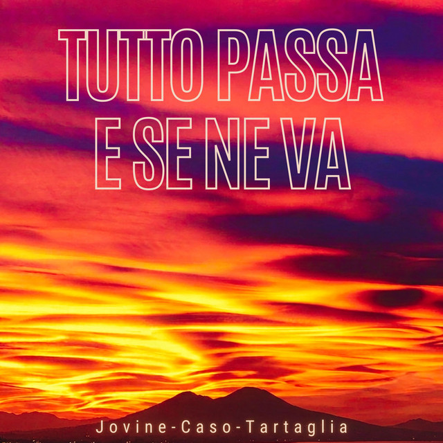 Tutto passa e se ne va cover