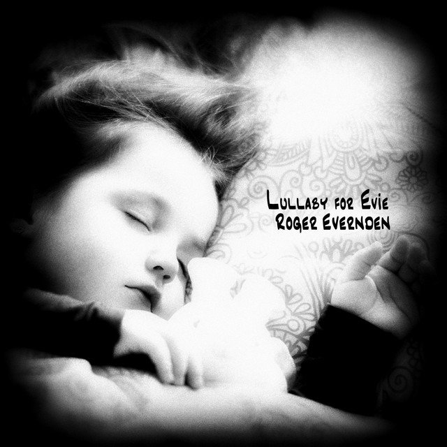 Lullaby for Evie