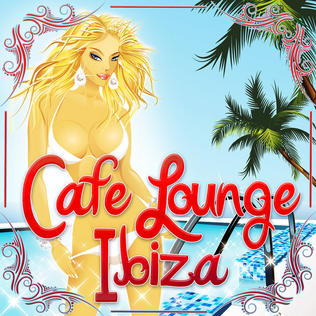 Cafe Lounge Ibiza, Vol. 1 cover