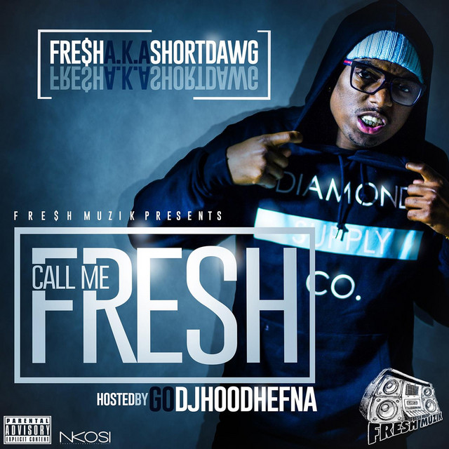 Call Me Fresh cover art