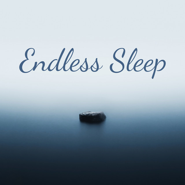Endless Sleep - Album by Deep Sleep Music Delta Binaural 432 Hz | Spotify