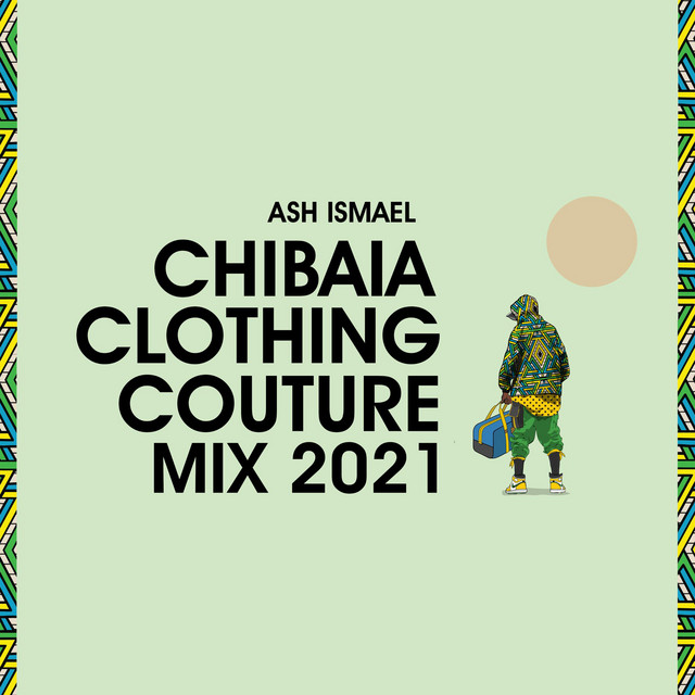 Chibaia Clothing Couture (Mix 2021) cover art