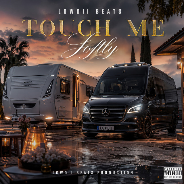 Touch Me Softly - Single by Lowdii beats | Spotify