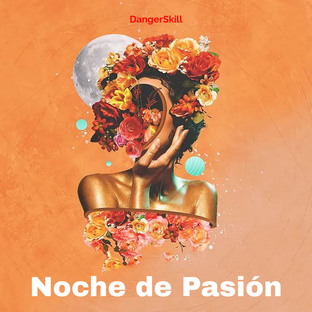 Обкладинка: Noche De Pasión — DangerSkill