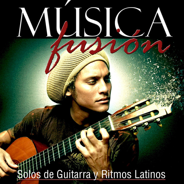 Música Fusión, Solos de Guitarra y Ritmos Latinos cover art