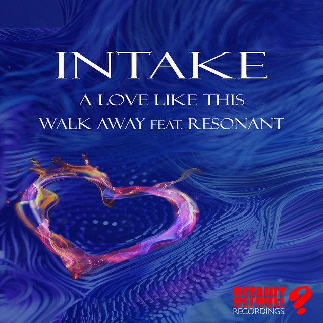 A Love Like This / Walk Away cover art